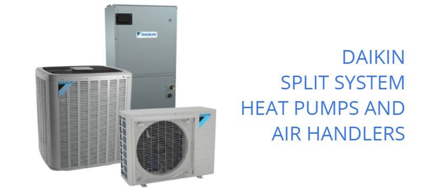 Daikin Split System Heat Pumps And Air Handlers (1)